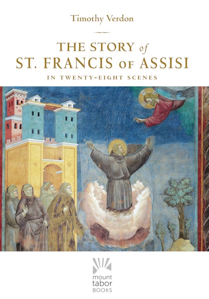 The Story Of St Francis Of Assisi - 