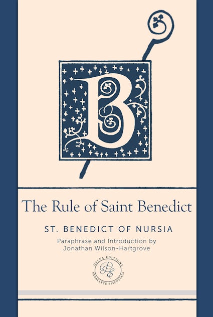 Rule of saint benedict